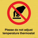 please-do-not-adjust-temperature-thermostat~